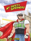 Image for My Safety Superhero
