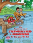 Image for Adventures of Strawberryhead and Gingerbread