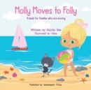 Image for Molly Moves to Folly
