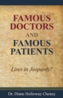 Image for Famous Doctors and Famous Patients