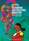 Image for Rethinking Multicultural Education 3rd Edition
