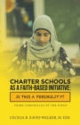 Image for Charter Schools as a Faith-Based Initiative