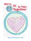 Image for We&#39;Re All in This Together