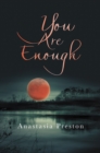 Image for You Are Enough