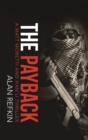 Image for The Payback: A Matt Moretti and Han Li Thriller