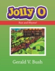 Image for Jolly O: Run and Rhyme!