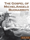 Image for The Gospel of Michelangelo Buonarroti