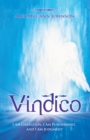 Image for Vindico: I Am Liberation, I Am Punishment, and I Am Judgment