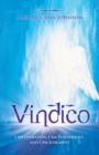 Image for Vindico : I Am Liberation, I Am Punishment, and I Am Judgment