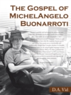 Image for Gospel of  Michelangelo Buonarroti