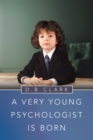 Image for Very Young   Psychologist   Is Born