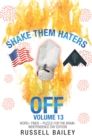 Image for Shake Them Haters Off Volume 13: Word- Finds - Puzzle for the Brain-Independence Day Edition