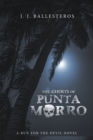 Image for Ghosts of Punta Morro: A Run for the Devil Novel