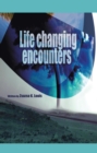 Image for Life-Changing Encounters