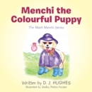 Image for Menchi the Colourful Puppy