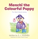 Image for Menchi     the Colourful Puppy: The Meet Menchi Series