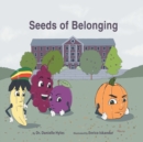Image for Seeds of Belonging