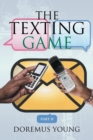 Image for The Texting Game : Part Ii