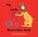 Image for My Little Quarantine Book