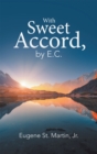 Image for With Sweet Accord, by E.C.