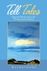 Image for Tell Tales: Selected Works from the Provincetown Poems