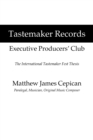 Image for Tastemaker Records Executive Producers&#39; Club