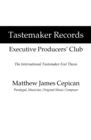 Image for Tastemaker Records Executive Producers&#39; Club: The International Tastemaker Fest Thesis