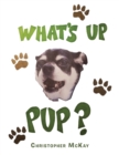 Image for What&#39;s up Pup?