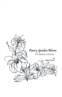 Image for Poetry Garden Bloom: A Collection of Poetry