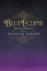 Image for Blue Eclipse Book I : Melody of Memories