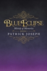 Image for Blue Eclipse Book I: Melody of Memories