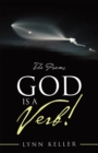 Image for God Is a Verb!: The Poems