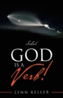 Image for God Is a Verb! : Selah