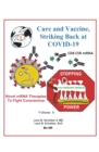 Image for Cure and Vaccine, Striking Back at Covid-19: Volume 6