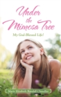 Image for Under the Mimosa Tree