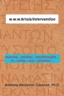 Image for W.W.W.Krisis/Intervention: Stunning....Spiritual....Breakthroughs....In....Crises....And....Solutions....