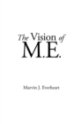 Image for The Vision of M.E.