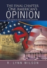 Image for The Final Chapter One American&#39;s Opinion