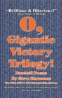 Image for O, Gigantic Victory Trilogy!: Baseball Poems