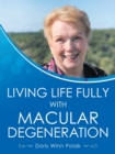 Image for Living Life Fully with Macular Degeneration