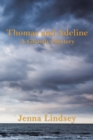 Image for Thomas and Adeline : A Ghostly Mystery