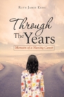 Image for Through the Years : Memoirs of a Nursing Career