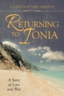 Image for Returning to Ionia : A Story of Love and War