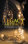 Image for Legacy Artifacts: The First of the Warm World Mysteries