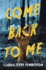 Image for Come Back To Me