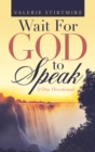 Image for Wait for God to Speak: 31-Day Devotional