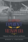 Image for A Us Airman&#39;s Experience in the Vietnam Era : Unforgotten Memories of Service and Romance