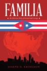 Image for Familia: An American Story of Betrayal and Revenge