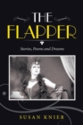 Image for The Flapper : Stories, Poems and Dreams