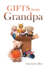 Image for Gifts from Grandpa